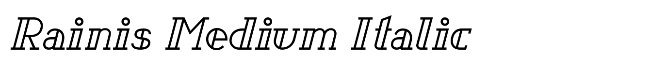 Rainis Medium Italic